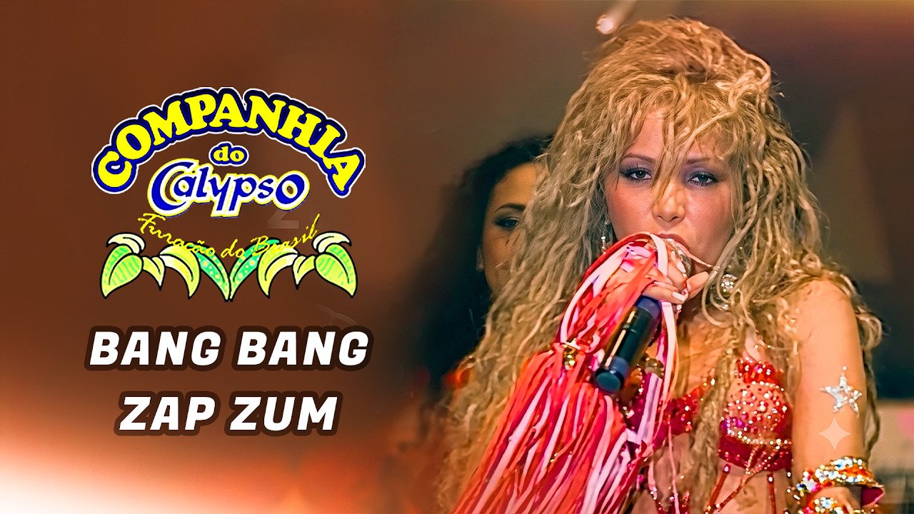 Bang Bang/Zap Zum - Companhia do Calypso e Mylla Karvalho
