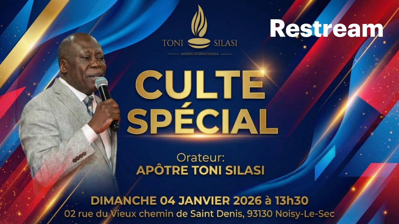 ADV FRANCE LIVE, APÔTRE TONI SILASI, CULTE SPÉCIAL 1ER CULTE 2026
