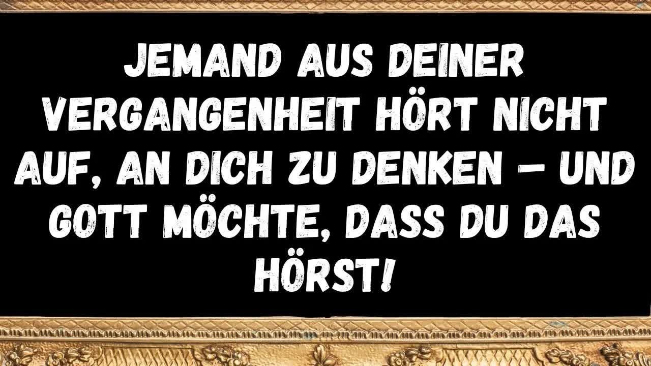 Jemand aus deiner Vergangenheit hört nicht auf, an dich zu denken – und Gott möchte, dass du d