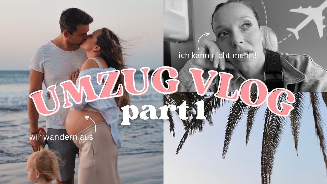 Wir sind ausgewandert & SCHWANGER 🤰🏼Unser neues Leben beginnt 🏝️ Vlog voller Chaos
