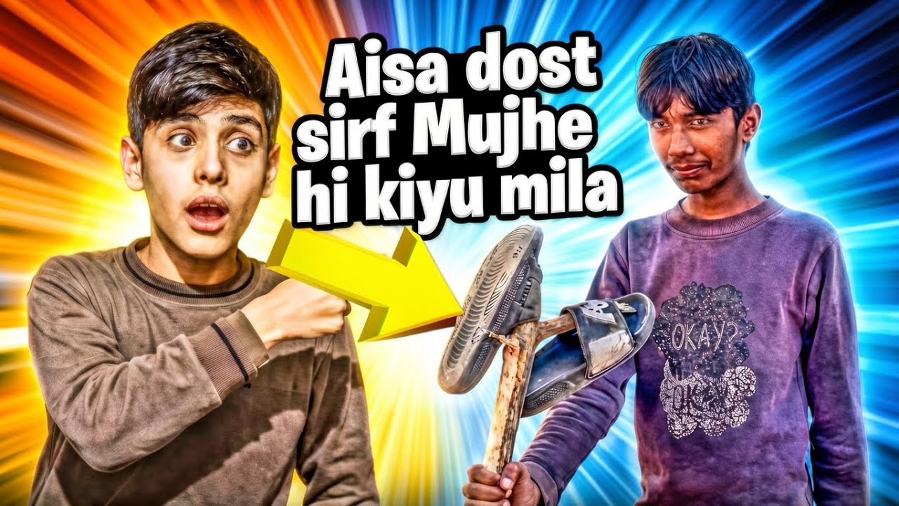 “Aisa Dost Sirf Mujhe Hi Kyu Mila? ” #friends #viral