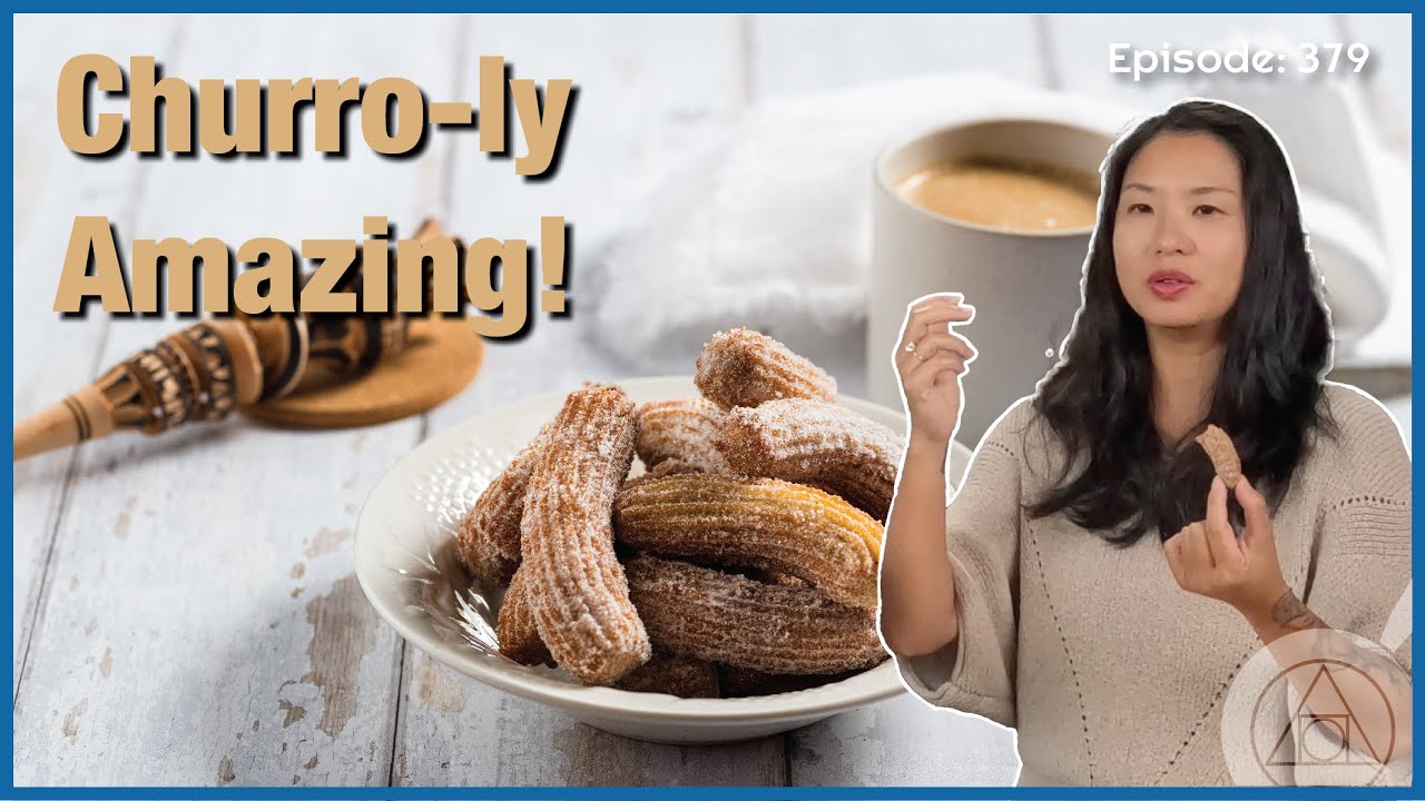 Churros with a Buzz: 10x This Delicious Treat with a Secret Ingredient. [WTF Ep 379]