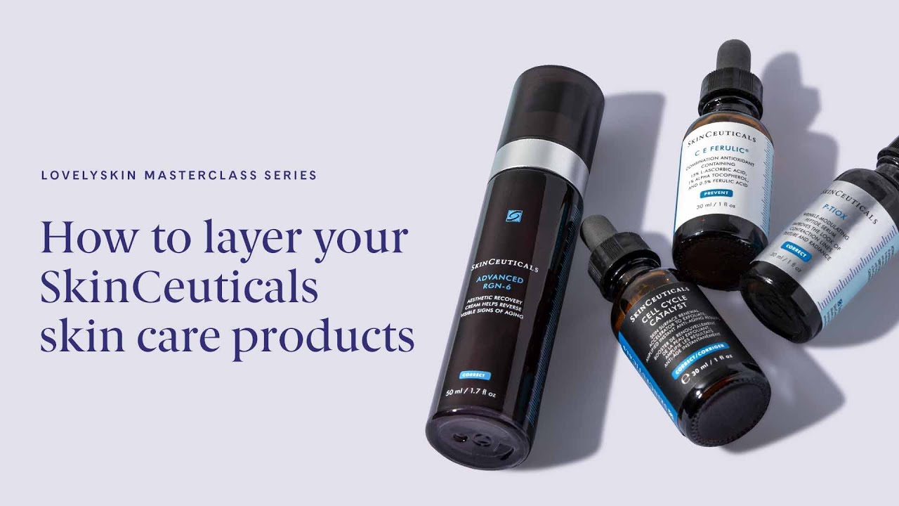 LovelySkin Masterclass Series: How to layer your SkinCeuticals skin care products
