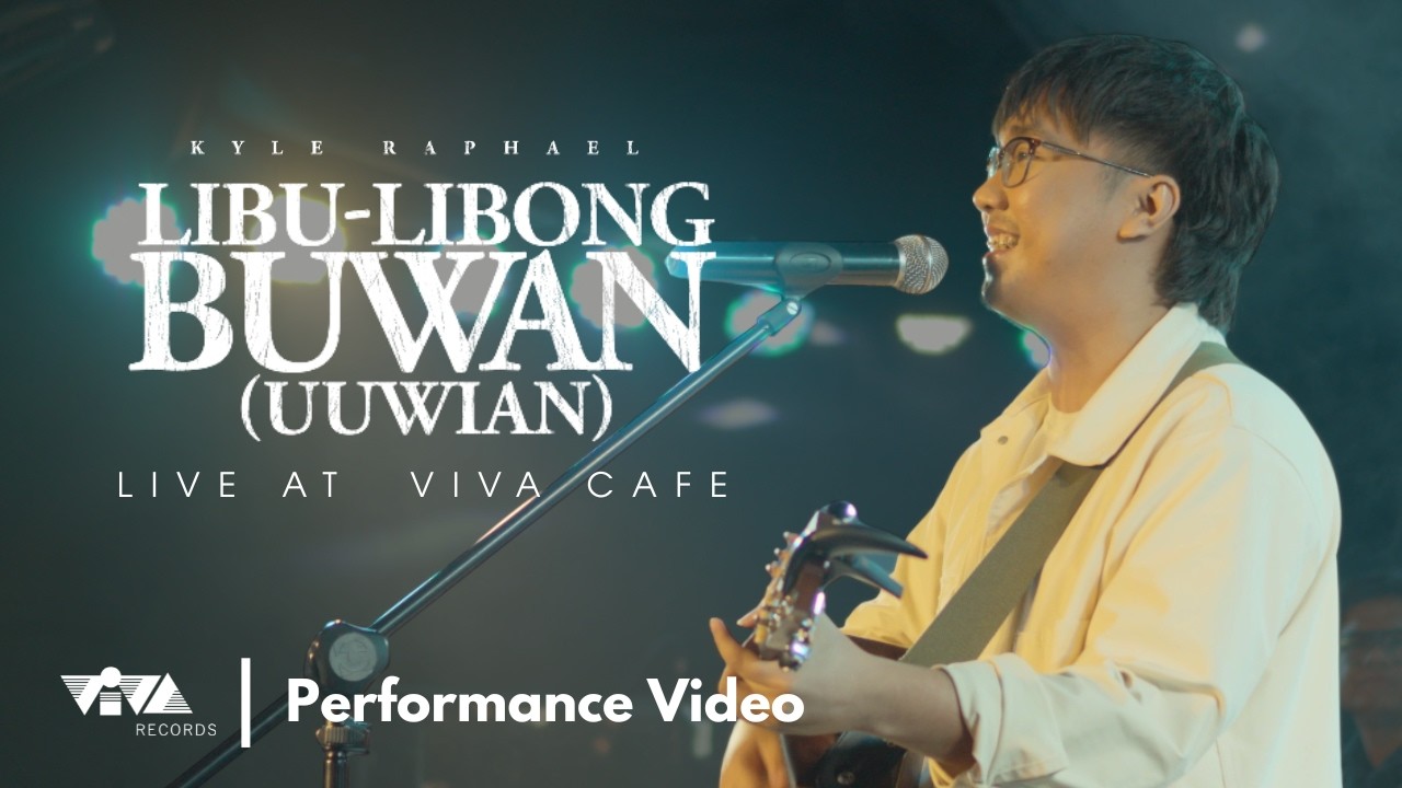 Libu-Libong Buwan (Uuwian) - Kyle Raphael (Live at Viva Cafe)