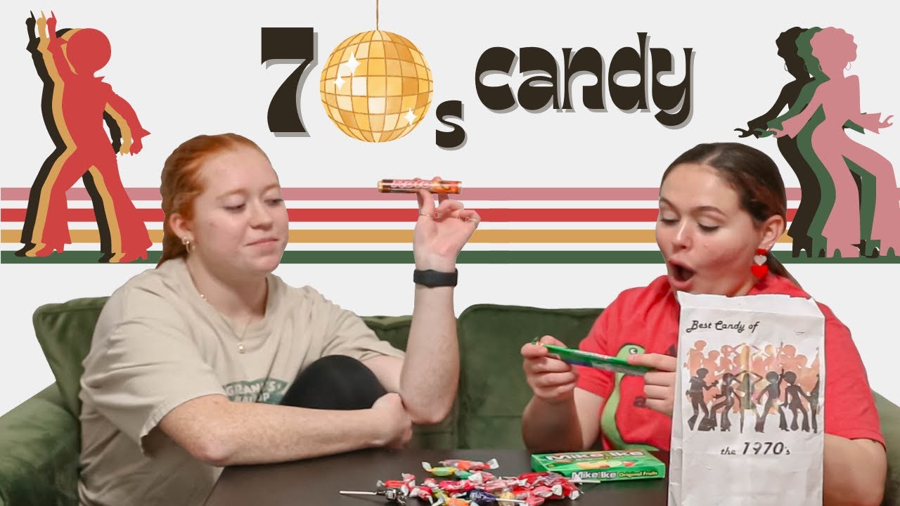 TRYING 70s CANDY