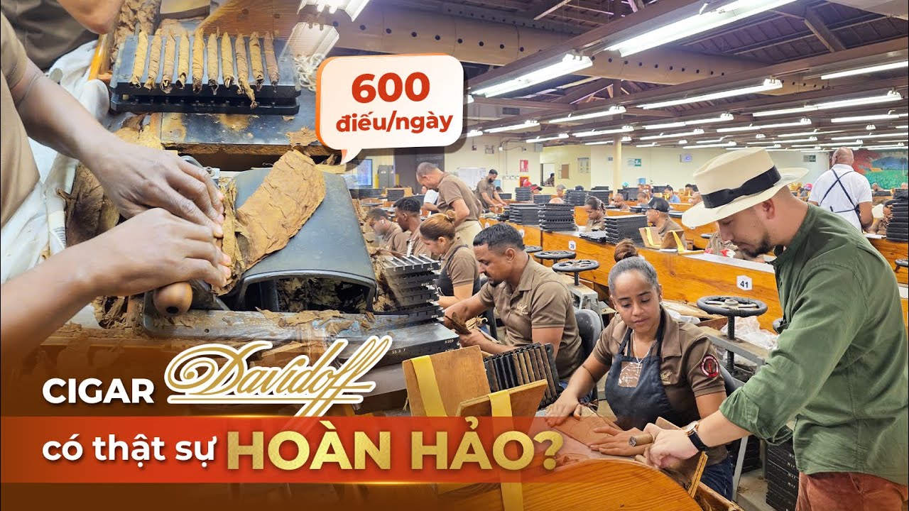 Ghé Thăm TRỤ SỞ DAVIDOFF khám phá BÍ MẬT ĐỘC QUYỀN tạo nên những Điếu Cigar HOÀN HẢO nhất TG | NHATO