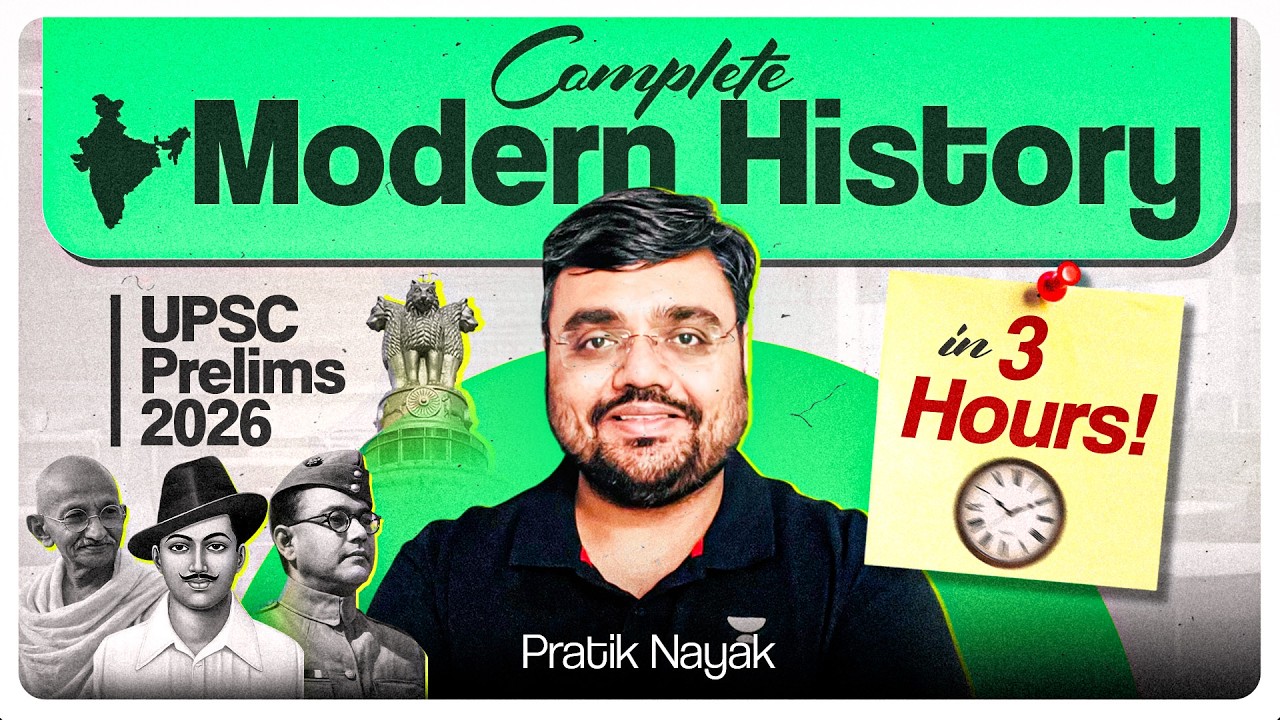 Complete Modern History in 3 Hours! | One-Shot | Final Revision for UPSC Prelims 2026 | Pratik Nayak