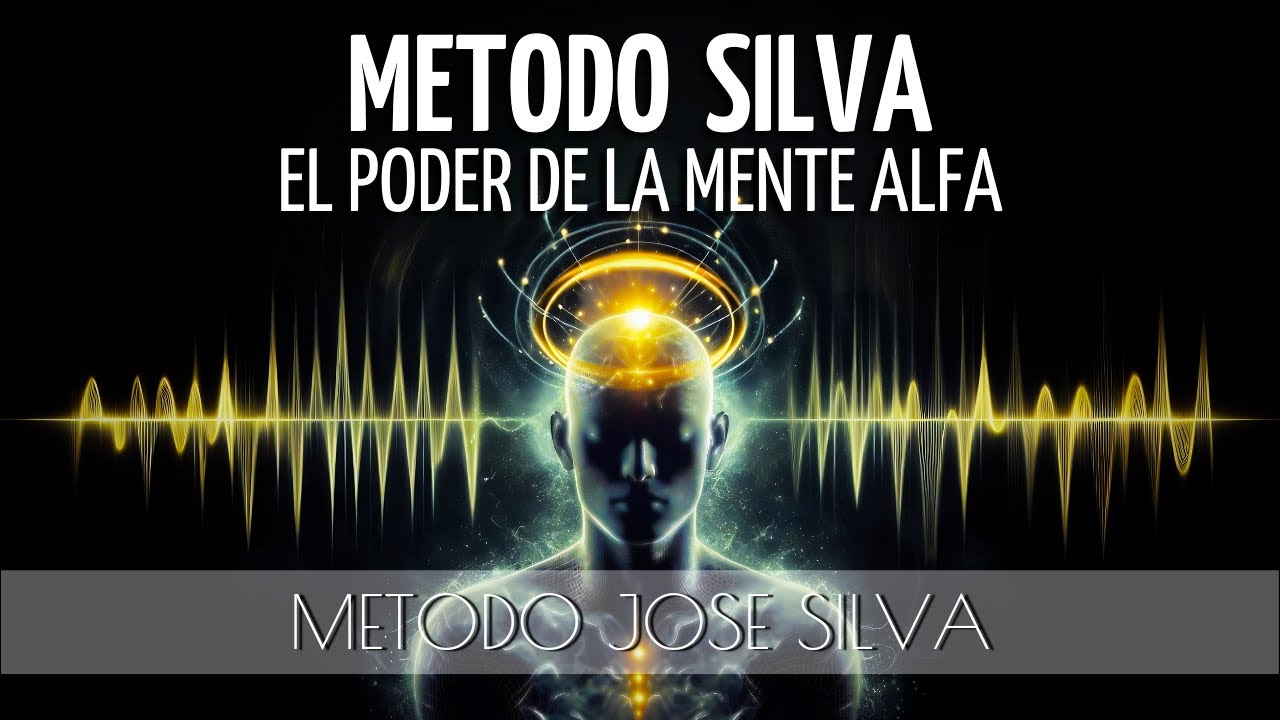 🌀Meditación para ACTIVAR tu PODER MENTAL con el MÉTODO SILVA desde el ESTADO ALFA