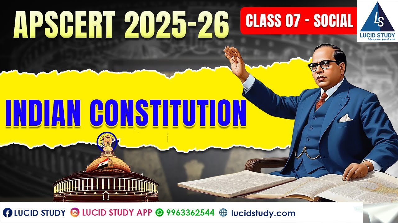 AP 7th Class Social Indian Constitution | 2025-26 | Lucid study