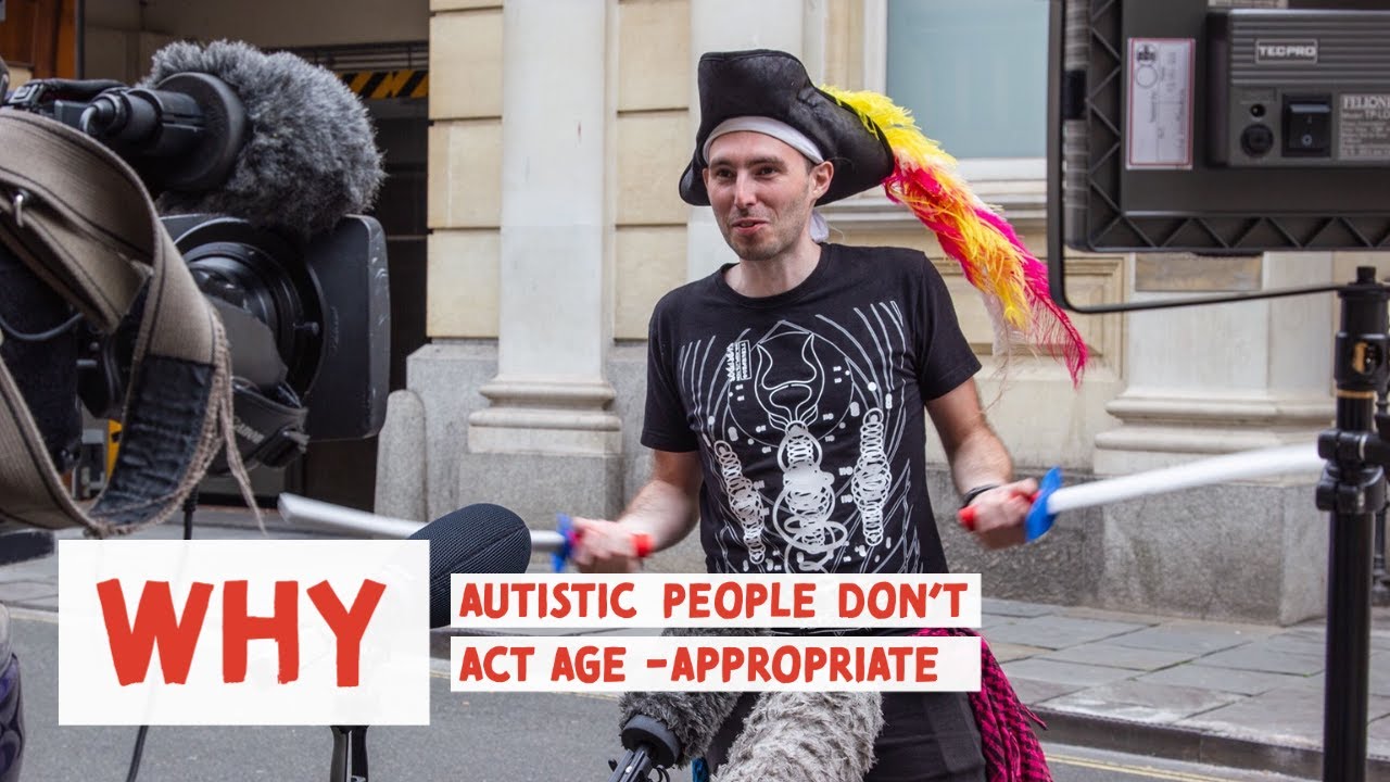 Autism & Age-appropriateness