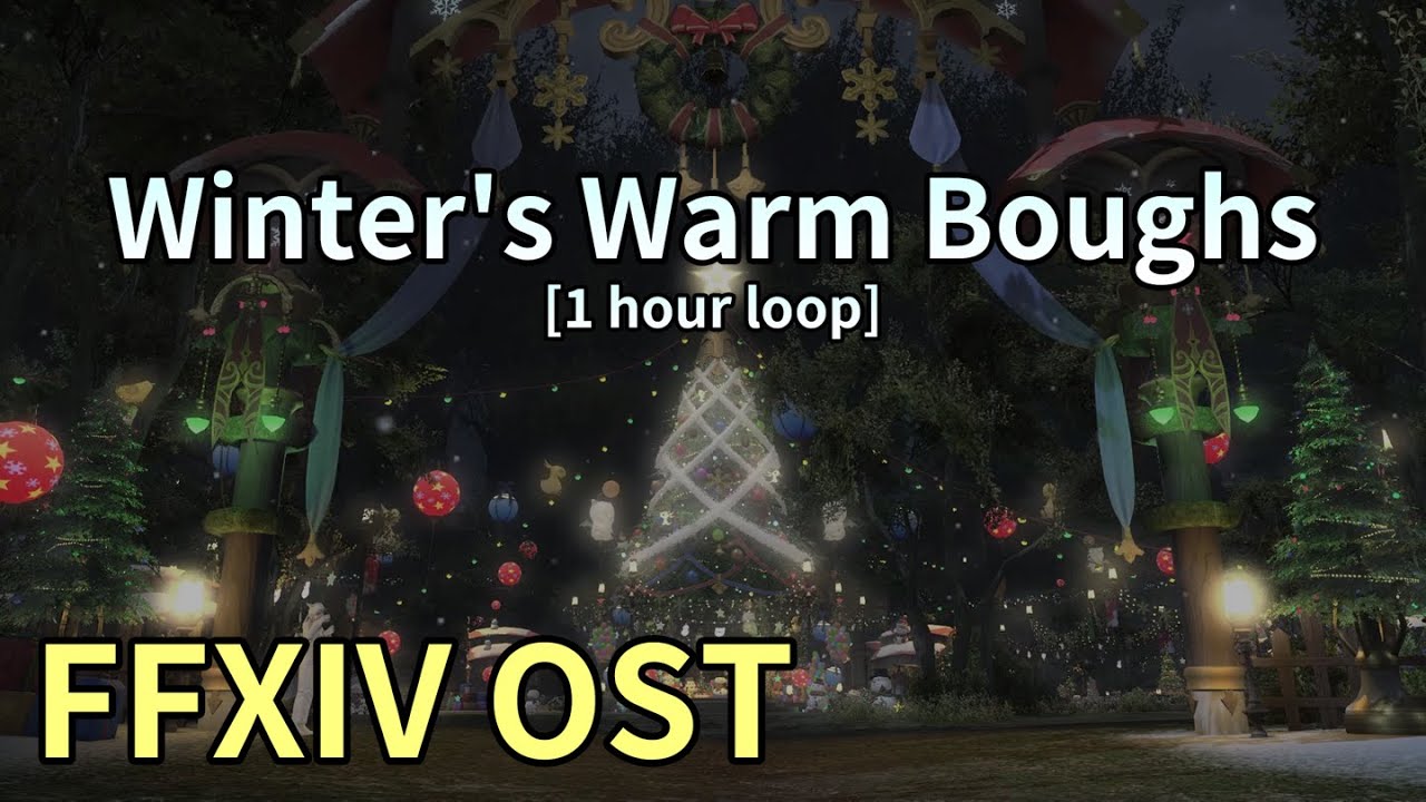 Winter's Warm Boughs [1 hour loop] / Starlight Stalls Theme - FFXIV OST