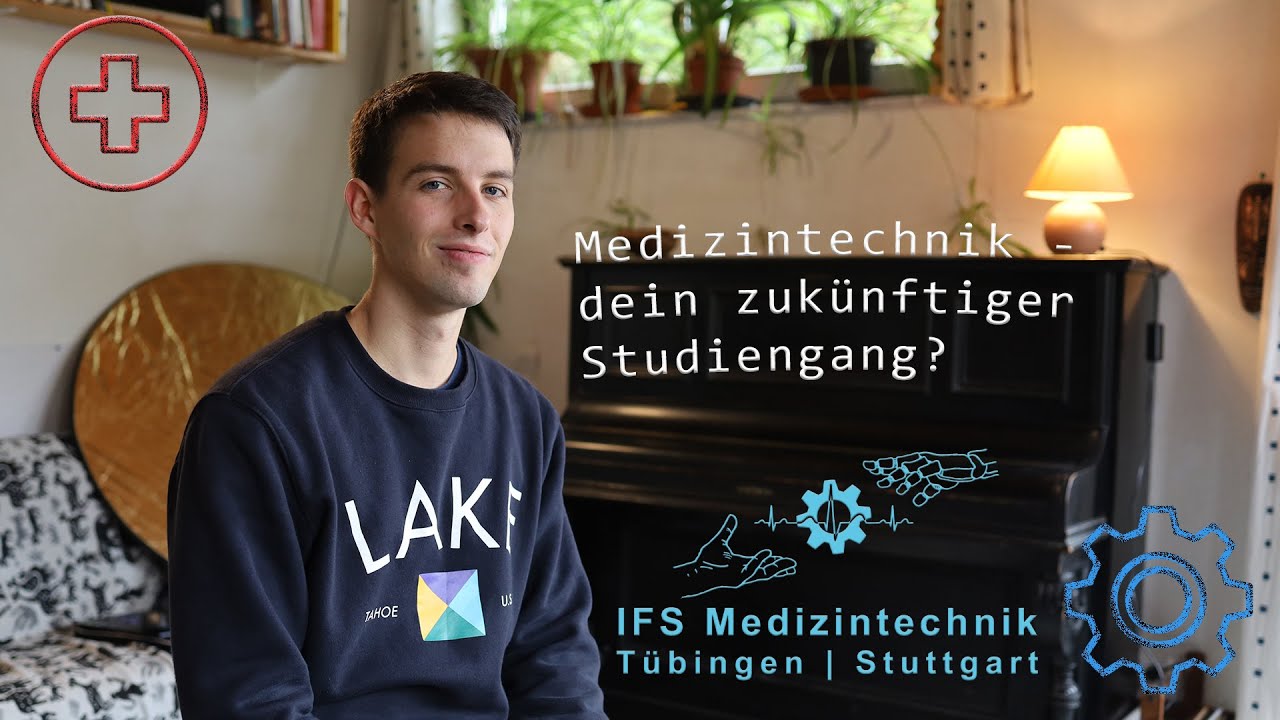 Medizintechnik studieren in Tübingen/Stuttgart - unsere Erfahrungen für dich!