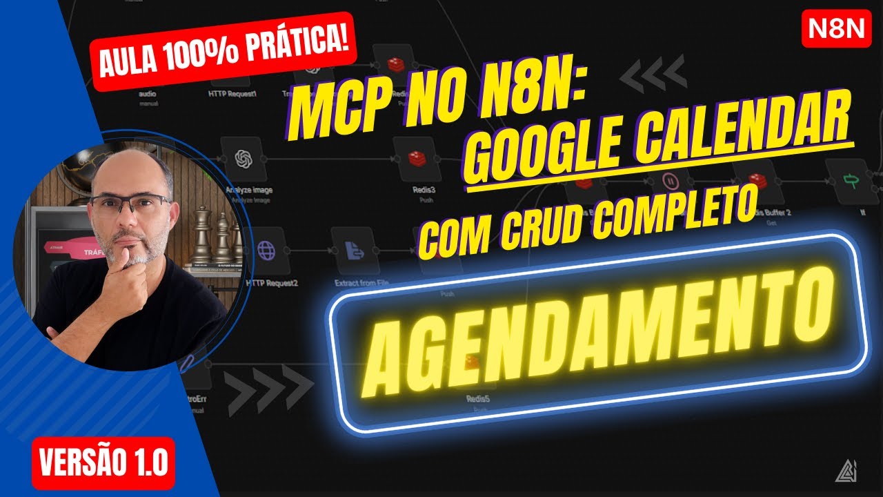 MCP no N8N: Google Calendar com CRUD Completo de Agendamento