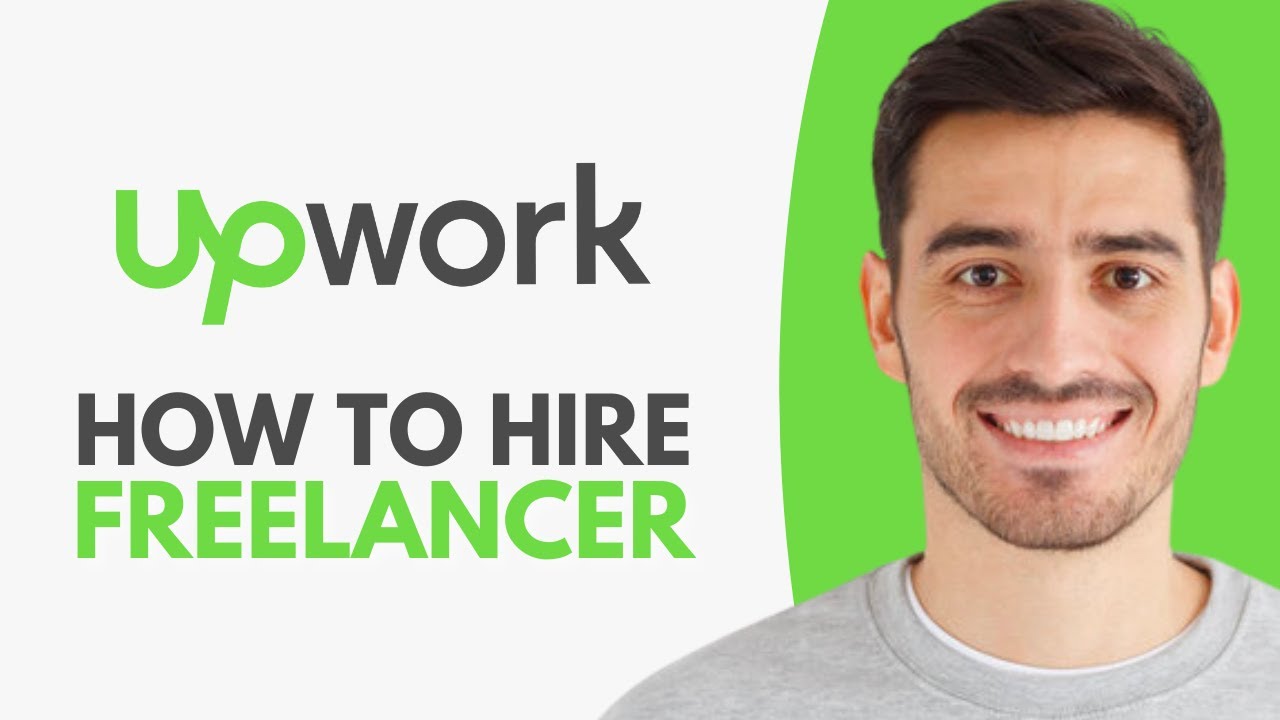 How to Hire Freelancer on UpWork (2026)