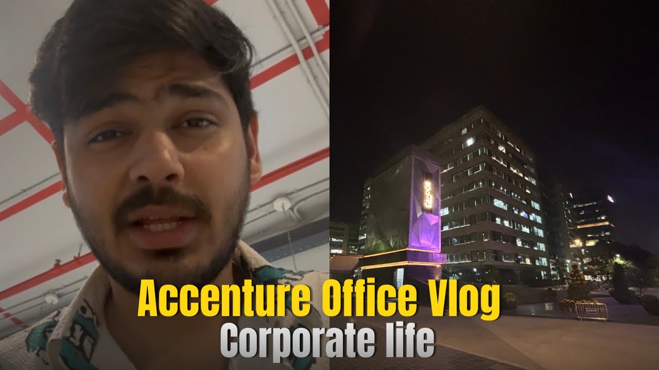 Accenture office vlog | Accenture office tour | Delhi wala yash