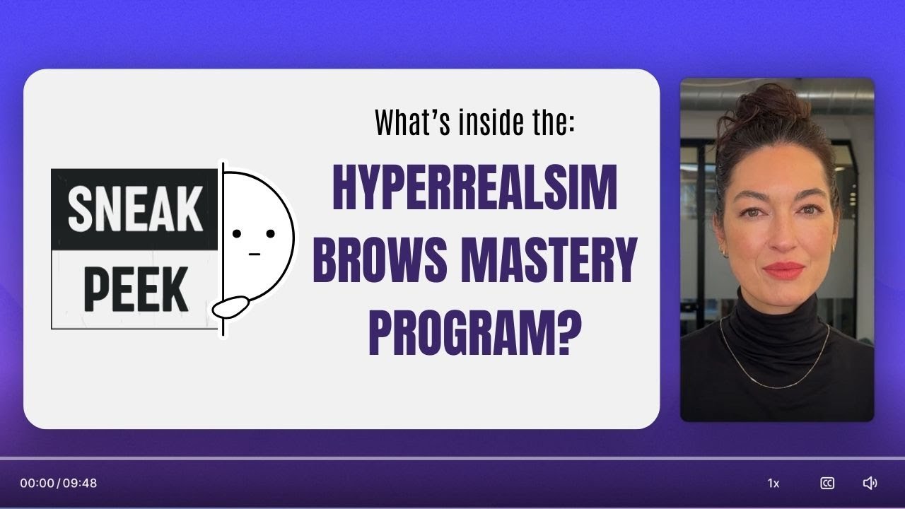 Sneak Peak Inside the Hyperrealism Brows Mastery Program