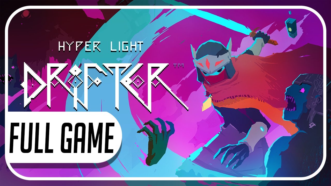 Hyper Light Drifter FULL GAME Walkthrough No Commentary (Longplay)