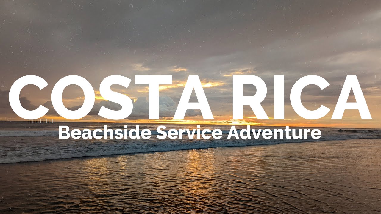 Photo Reel for Costa Rica: Beachside Service Adventure