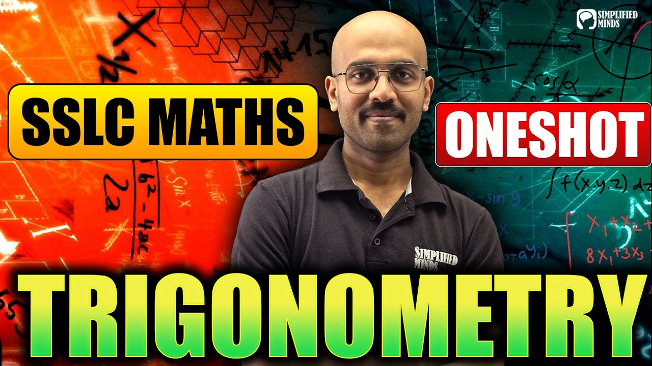 SSLC Class 10 Maths | Trigonometry OneShot + PYQ + LBA + Important Questions | SimplifiedMinds