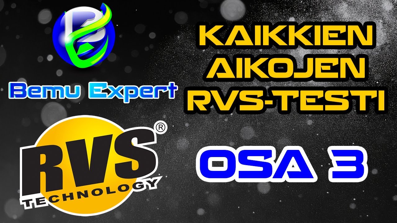 Bemu Expert testaa: RVS 2025 testi - osa 3