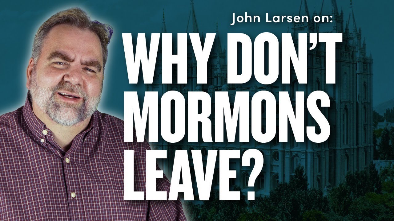 Why More Mormons Don’t Leave the Church | Ep. 1720