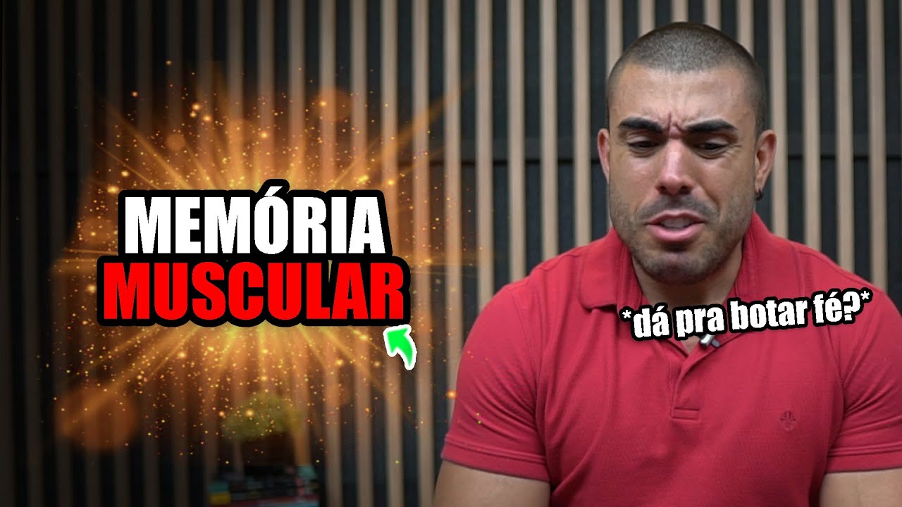 Tudo sobre memória muscular *mito ou verdade?*