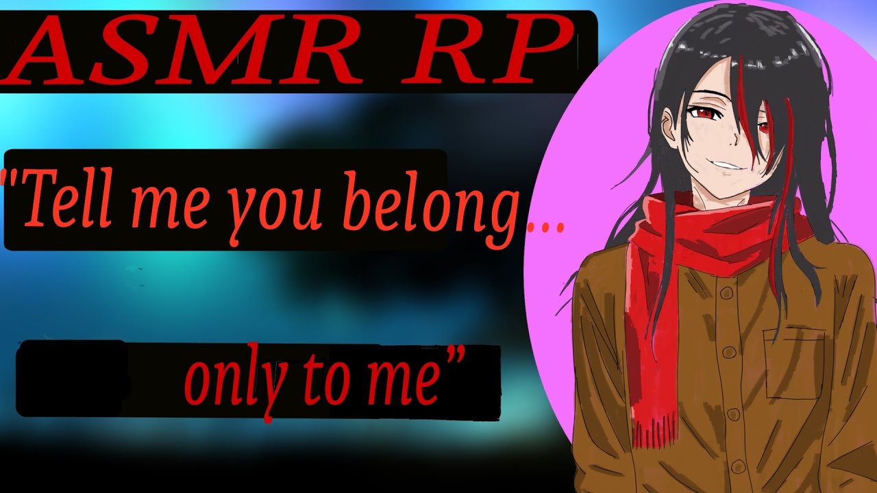 ASMR Roleplay - Possessive Yandere Boyfriend Needs You (Romance) (M4A) (Yandere) (Obsessive) (Love)