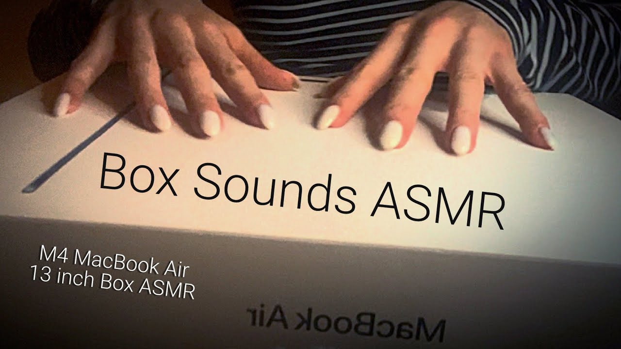 M4 (2024–2025): ASMR MacBook Air Box Sounds (No Talking) — Brushing, Nail Tracing & Box Grips 🌙