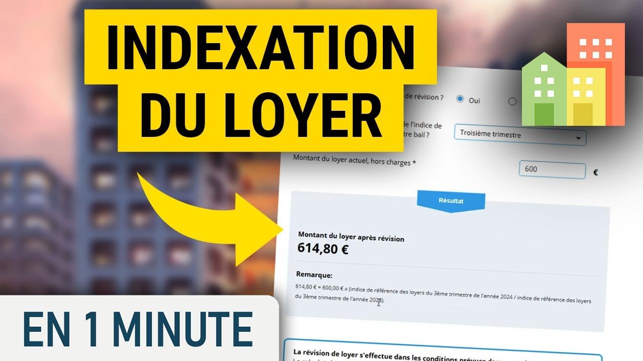 Comment calculer L'INDEXATION de votre LOYER ?