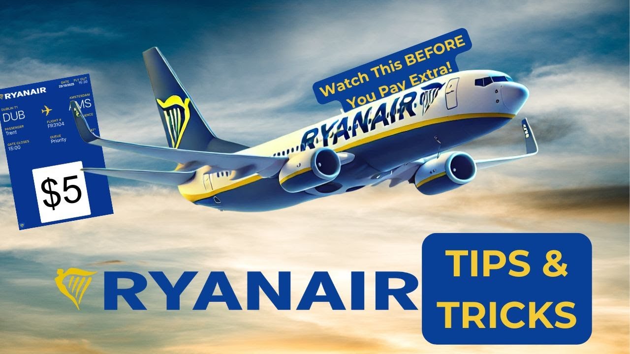 Ryanair Hacks: How to Avoid Fees & Get the Best Deals!