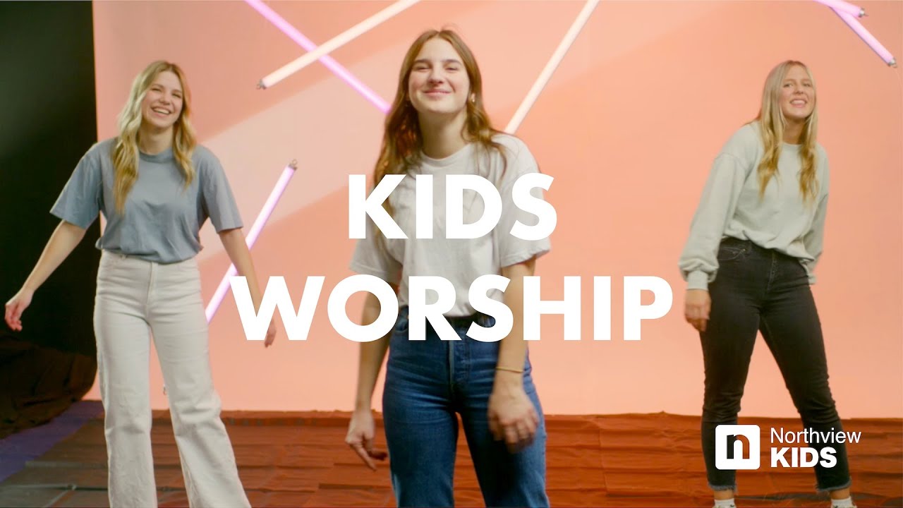 Northview Kids - PEACE LIKE A RIVER