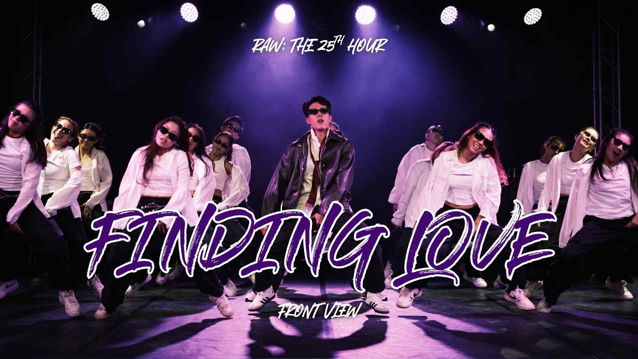 Finding Love | RAW: The 25th Hour | Front View