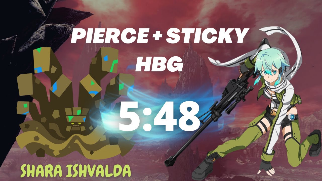 Monster Hunter World: Iceborne | Shara Ishvalda - 5:48 (Solo) Pierce + Sticky HBG