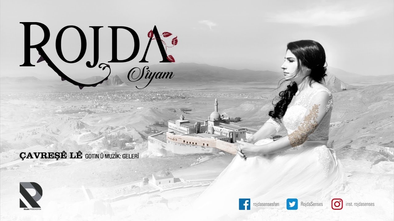 Rojda - &Ccedil;avreş&ecirc; L&ecirc; [Official Music]