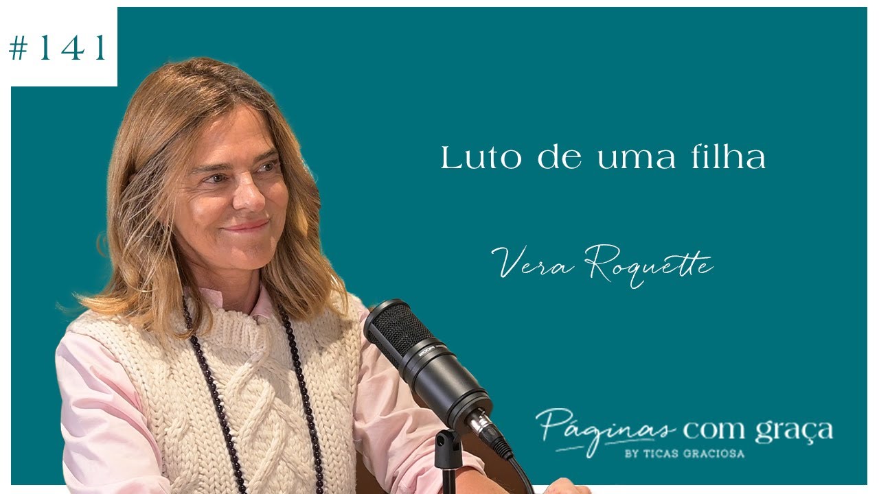 Vera Roquette - Luto de uma filha