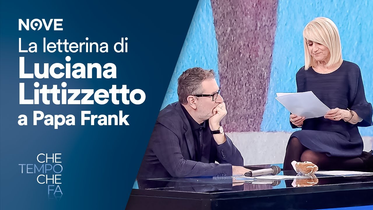 La Letterina di Luciana Littizzetto a Papa Frank | Che tempo che fa
