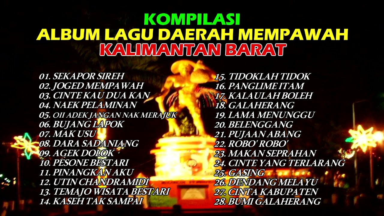 Koleksi Full Album Lagu Daerah Mempawah Kalimantan Barat