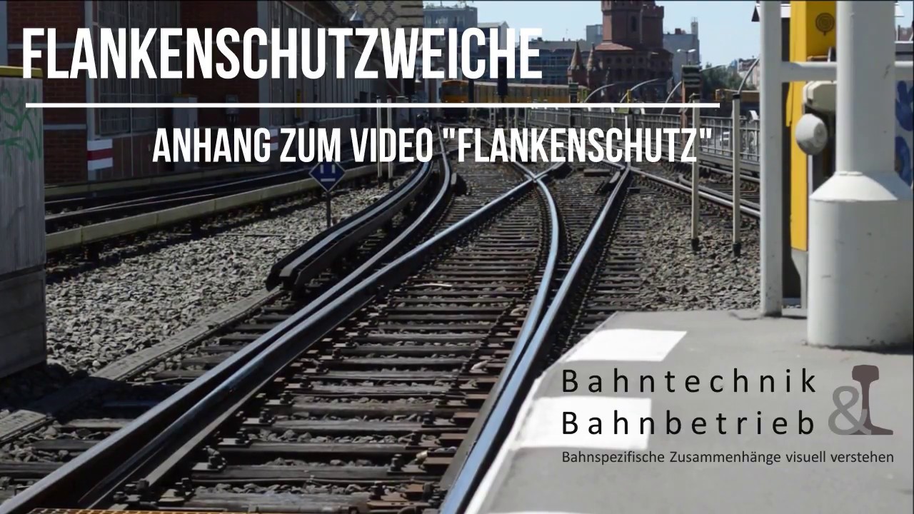 Flankenschutzweiche, Bahntechnik und Bahnbetrieb