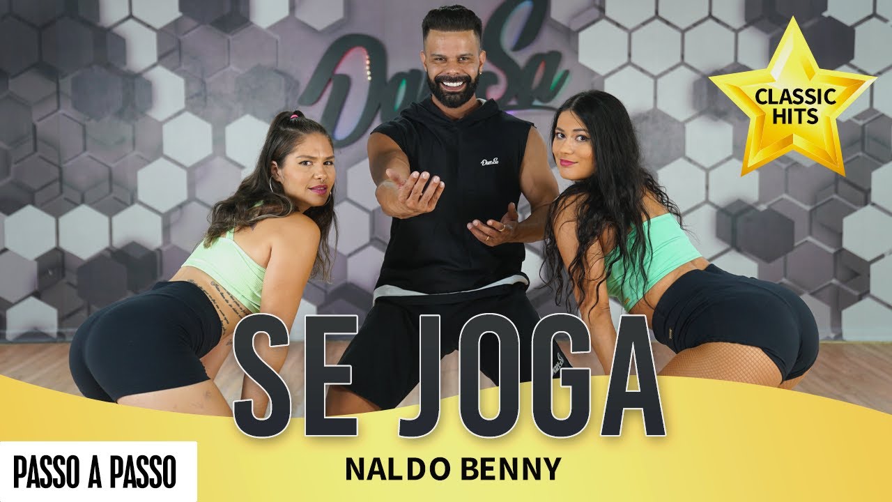 Vídeo Aula - Se Joga - Naldo Benny- Dan-Sa / Daniel Saboya (Coreografia)
