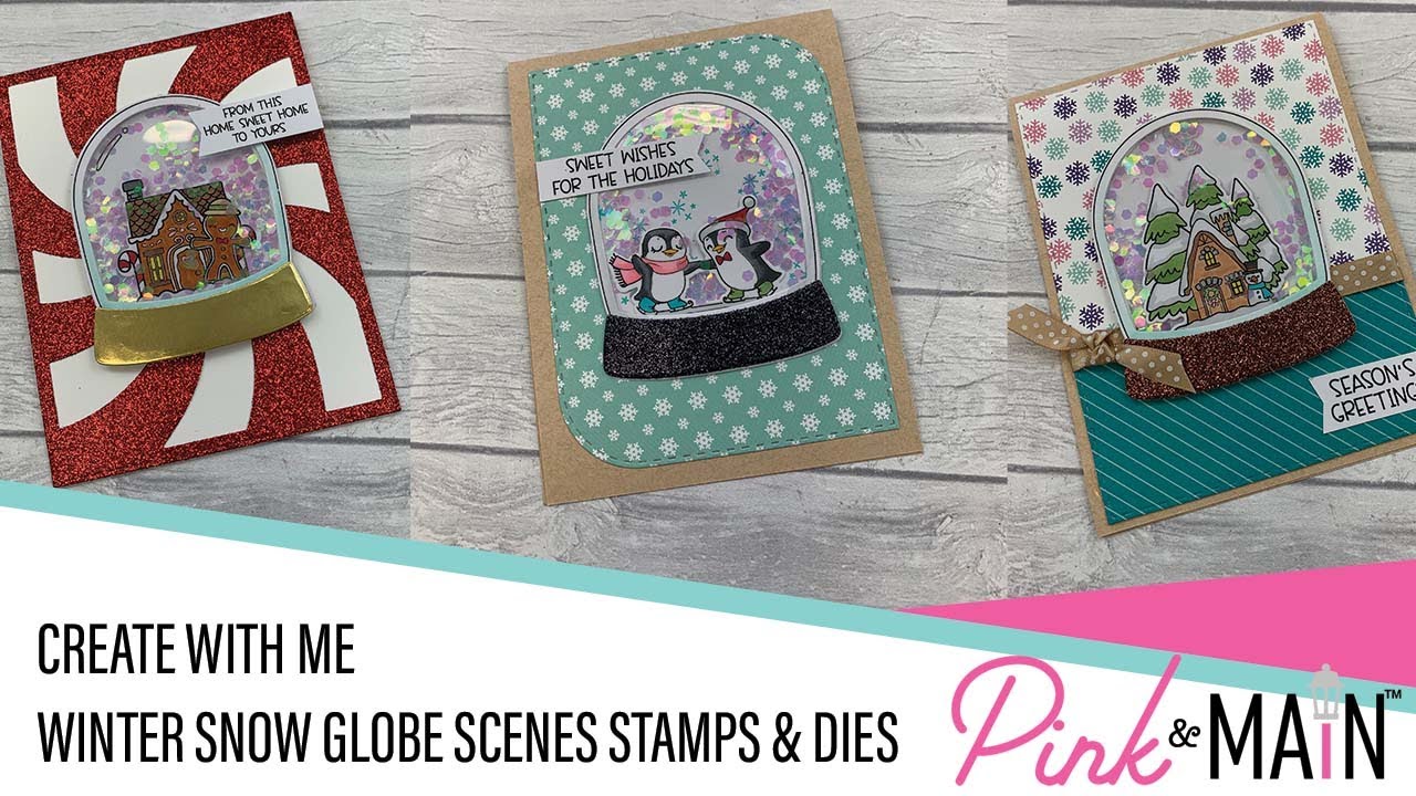 Create with Me | Snow Globe Scene Cards