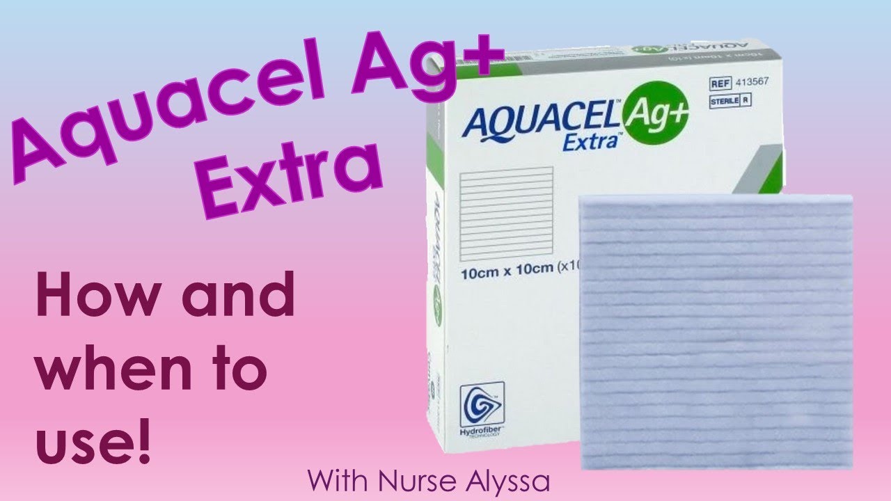 Aquacel Ag Extra : How / when to use