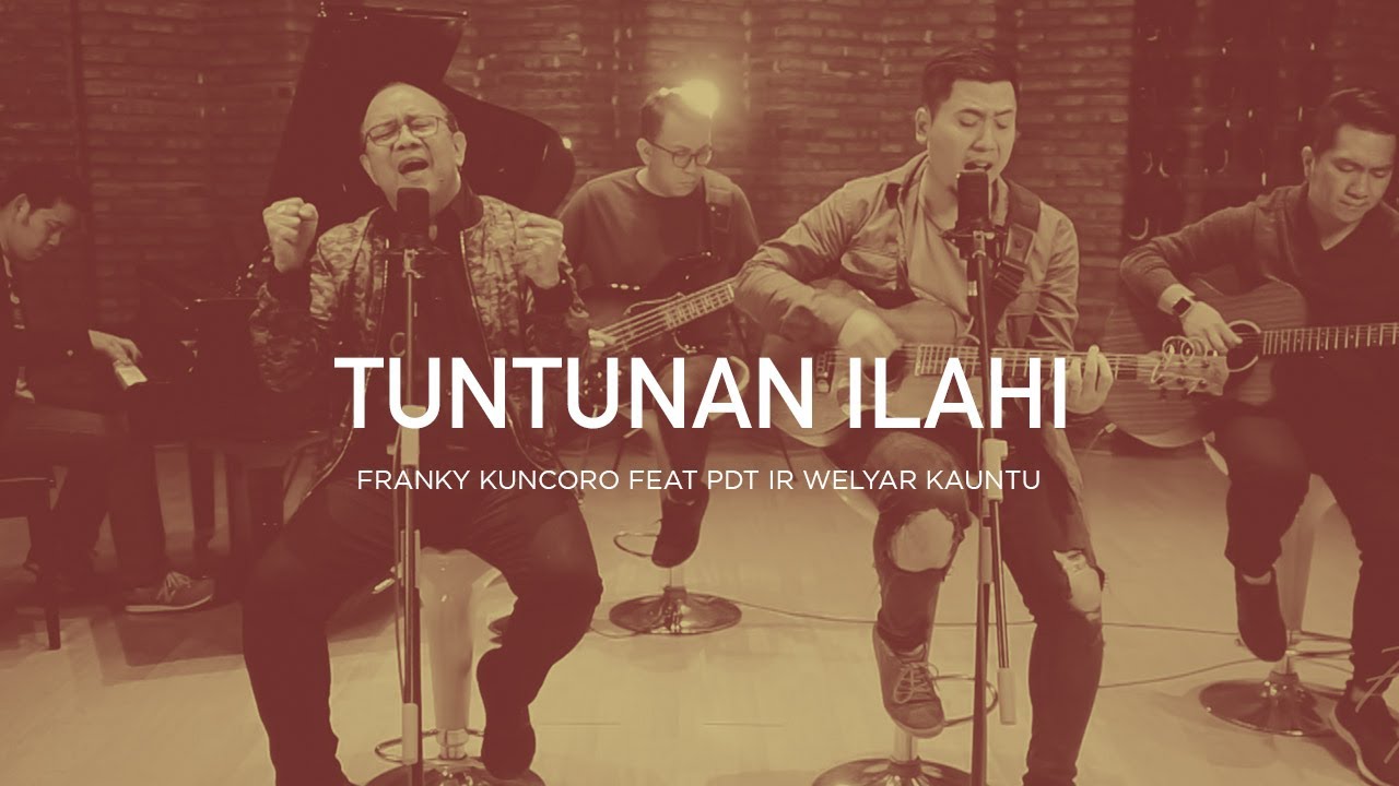 Franky Kuncoro feat Pdt Ir Welyar Kauntu - Tuntunan Ilahi (Official Music Video) | Closer 2.0