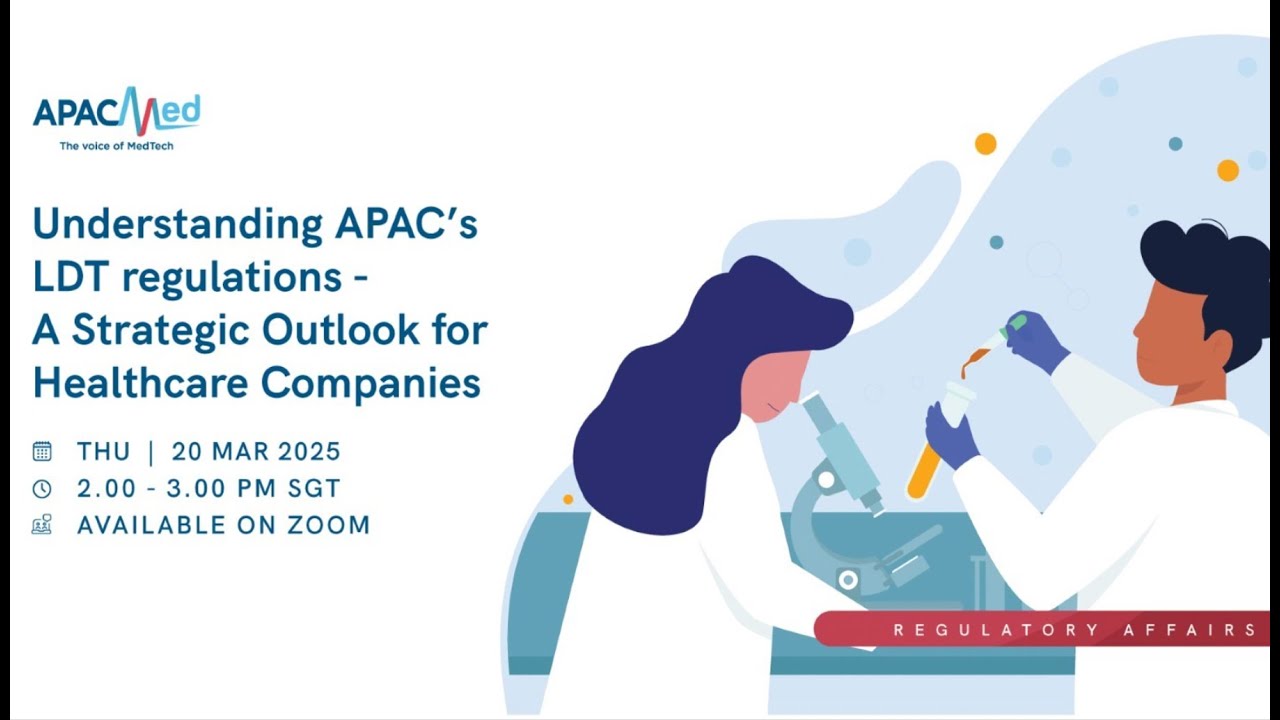 Understanding APAC’s LDT regulations - A Strategic Outlook for Healthcare Companies
