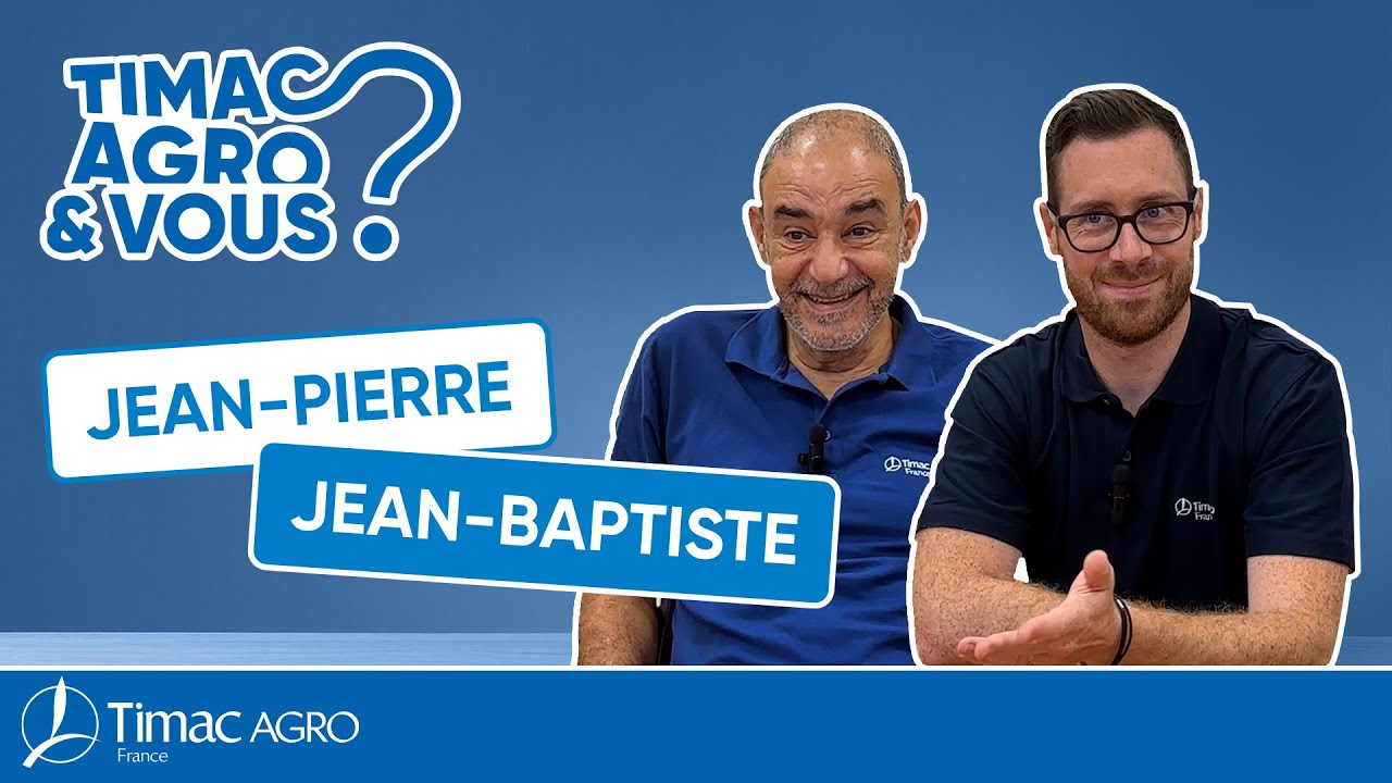 TIMAC AGRO & VOUS - Les témoignages de Jean-Pierre et Jean-Baptiste