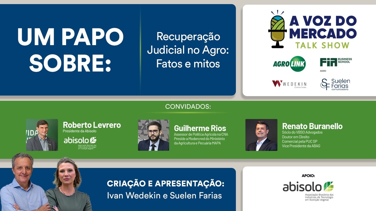 A Voz do Mercado #30 - Recuperação Judicial no Agro: Fatos e Mitos