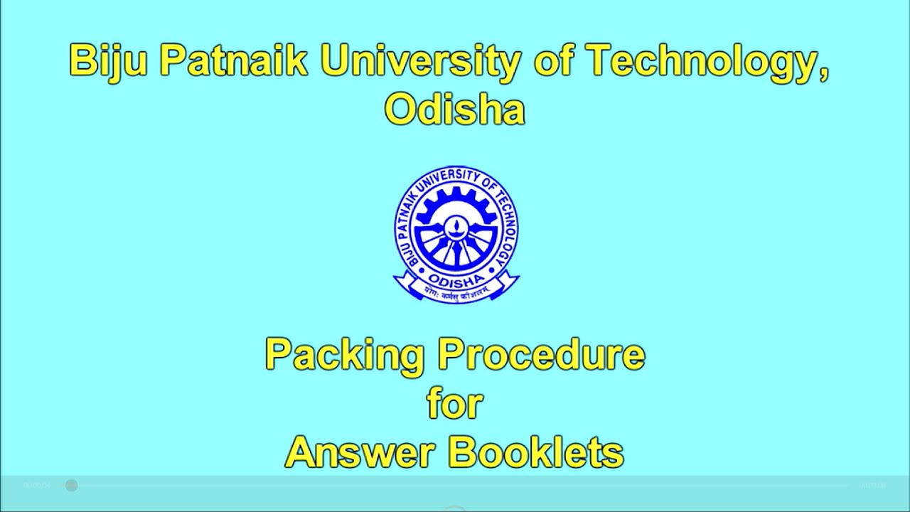 Packing Procedure for Examination Answer Scripts - BPUT, Odisha
