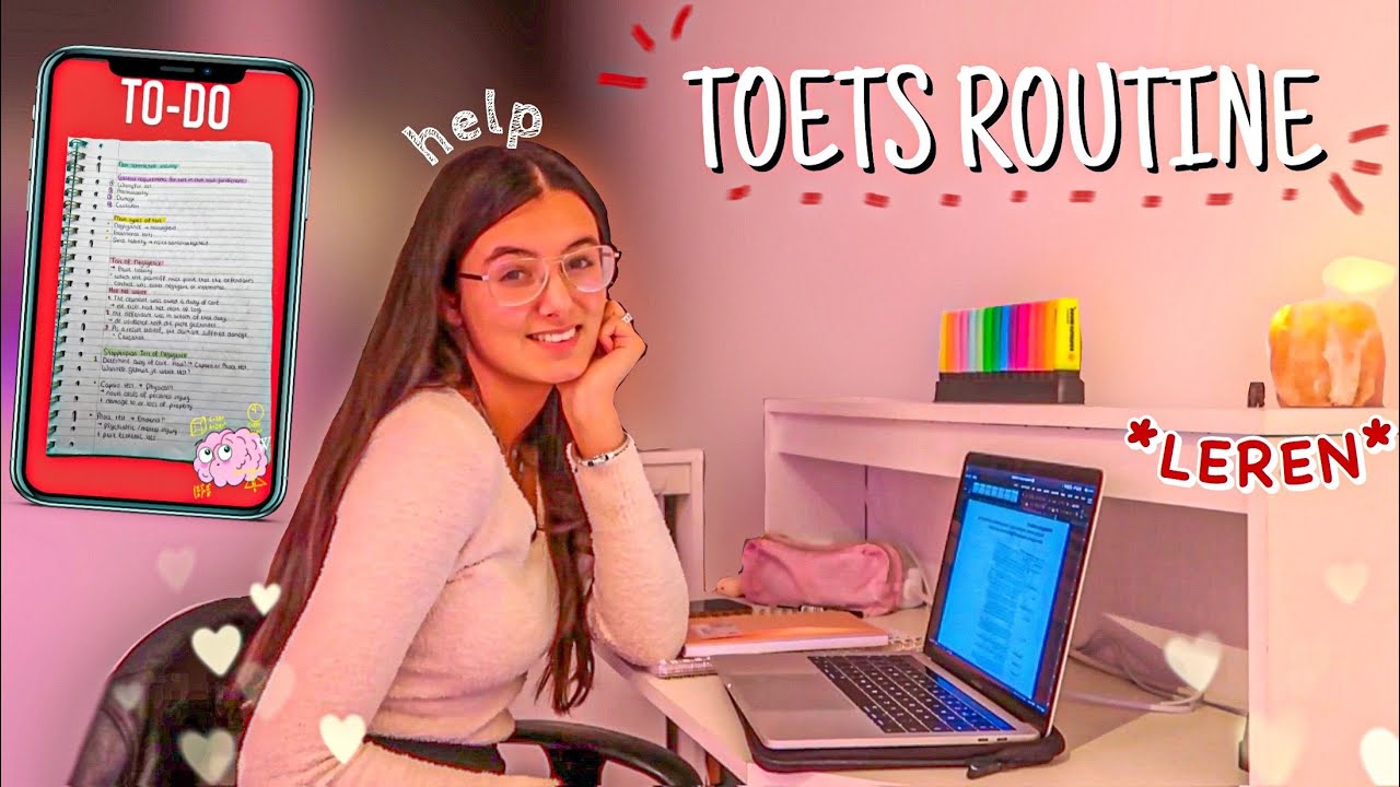 TOETS ROUTINE! *hoe ik leer de dag voor en de dag van mijn toets*