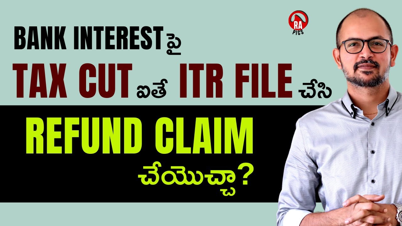 💰 TDS Refund on Fixed Deposit | How to Claim TDS on Bank Interest as Refund | Rapics Telugu