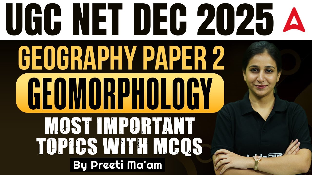 UGC NET Geography Geomorphology Most Important Topics with MCQs BY Preeti Ma'am