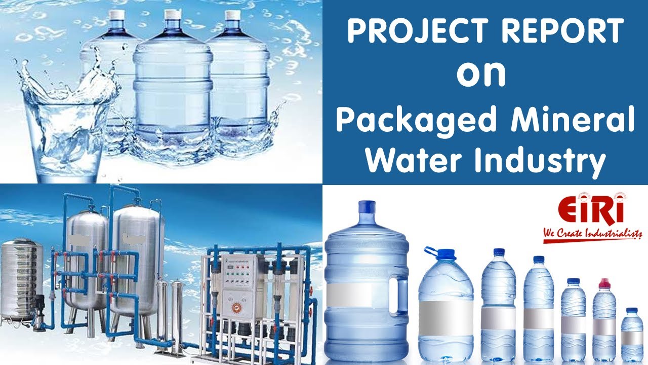 Packaged Mineral Water Industry - Project Report - DPR